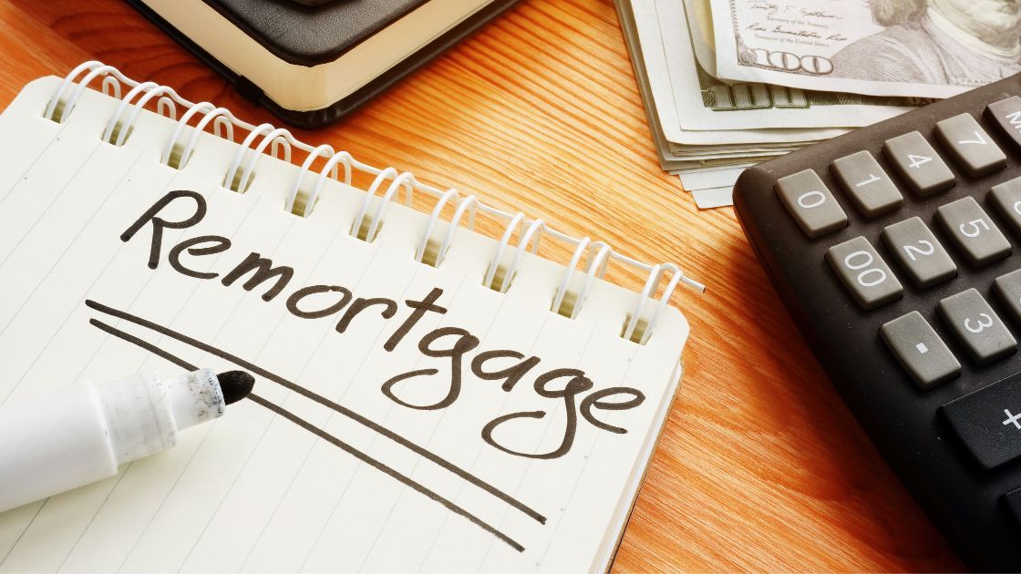 The Process of Remortgaging